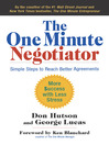 The One Minute Negotiator (eBook): Simple Steps to Reach Better Agreements